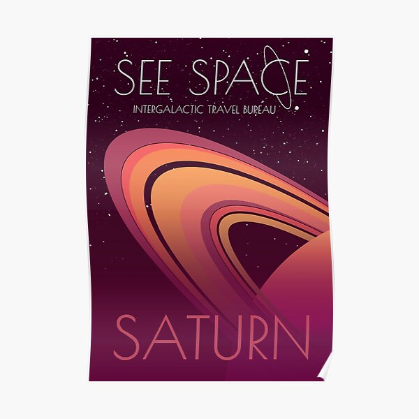 See Space: Saturn Poster