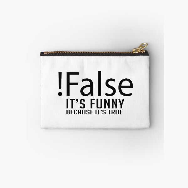 Item preview, False It's Funny Because It's True designed and sold by Docartdesign.