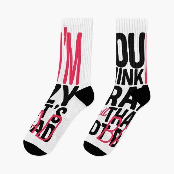 Item preview, you think I'm crazy so that's not bad designed and sold by InnaMGraphic.
