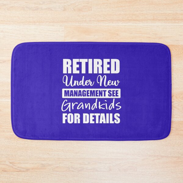 Item preview, Retired Under New Management See Grandkids For Details designed and sold by Moeez Javed.