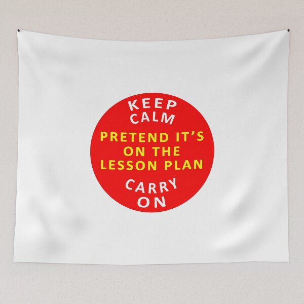 Item preview, Keep Calm - Carry On - Pretend It's On The Lesson Plan designed and sold by Ars-flos-est.