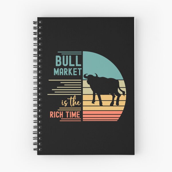 Item preview, Bull Market Is The Rich Time designed and sold by Karry-Pat.