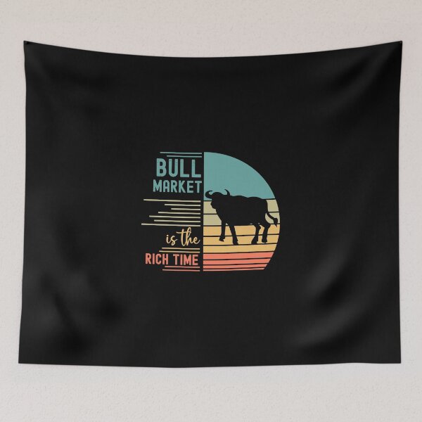 Item preview, Bull Market Is The Rich Time designed and sold by Karry-Pat.