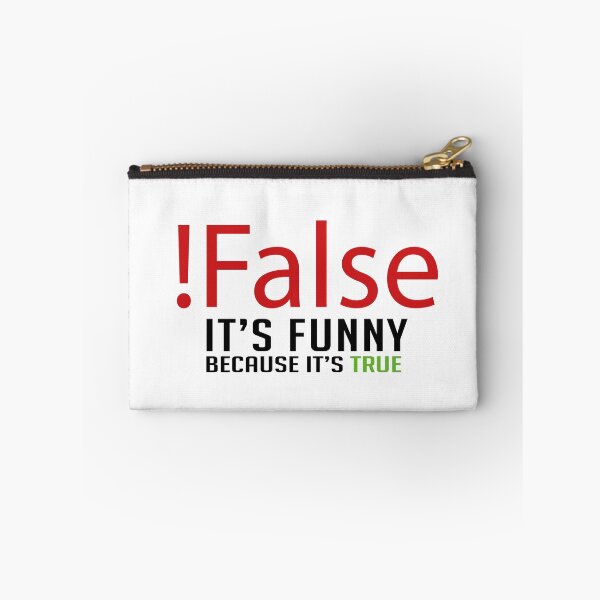 Item preview, False It's Funny Because It's True designed and sold by Docartdesign.