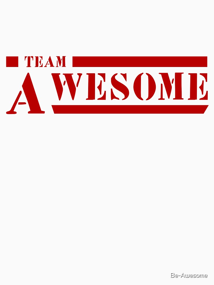 team awesome shirts