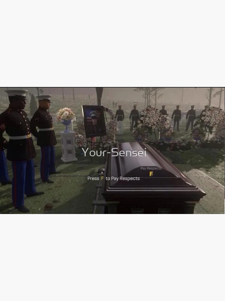 Press F To Pay Respects 