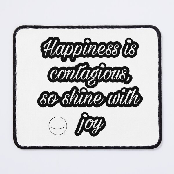Item preview, Happiness is contagious, so shine with joy designed and sold by Thebeger.