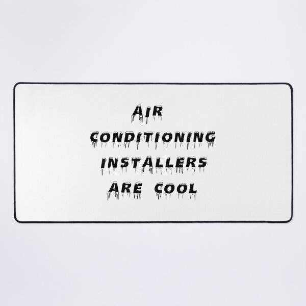 Item preview, AIR CONDITIONING INSTALLERS ARE COOL designed and sold by DomGDesign.