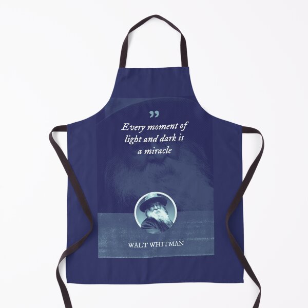 Item preview, Walt Whitman - Every moment of light and dark is a miracle designed and sold by Syahrasi.