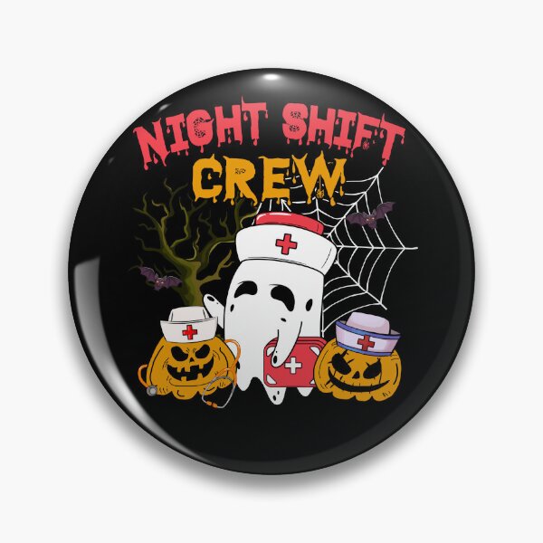 Item preview, Night Shift Crew Nurse Halloween  designed and sold by LAWRENCE-MORROW.