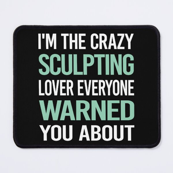 Item preview, Crazy Lover Sculpting Sculptor Sculpture designed and sold by BimBamFrank.