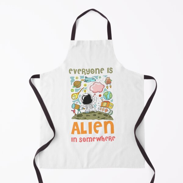 Item preview, Everyone is an alien in somewhere designed and sold by SDDdesigns.