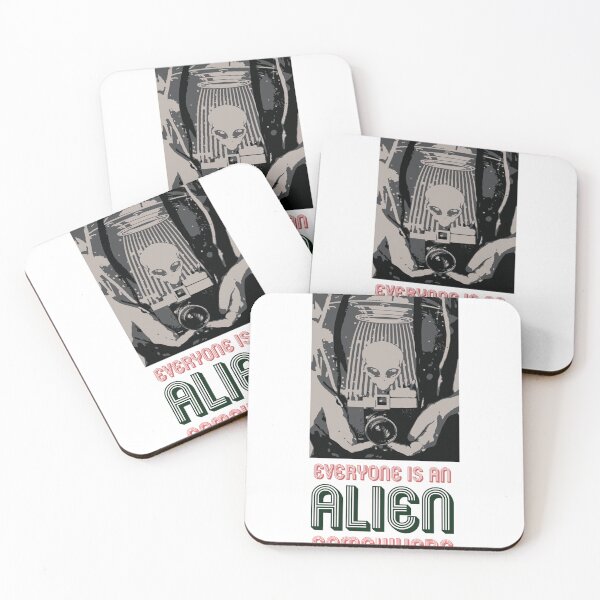 Item preview, Everyone is an alien in somewhere designed and sold by SDDdesigns.