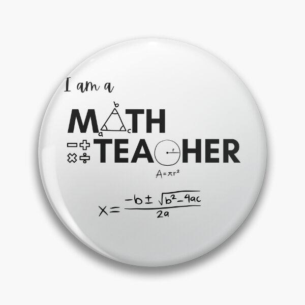 Item preview, I am a math teacher. #0048 designed and sold by WittyIdeate.