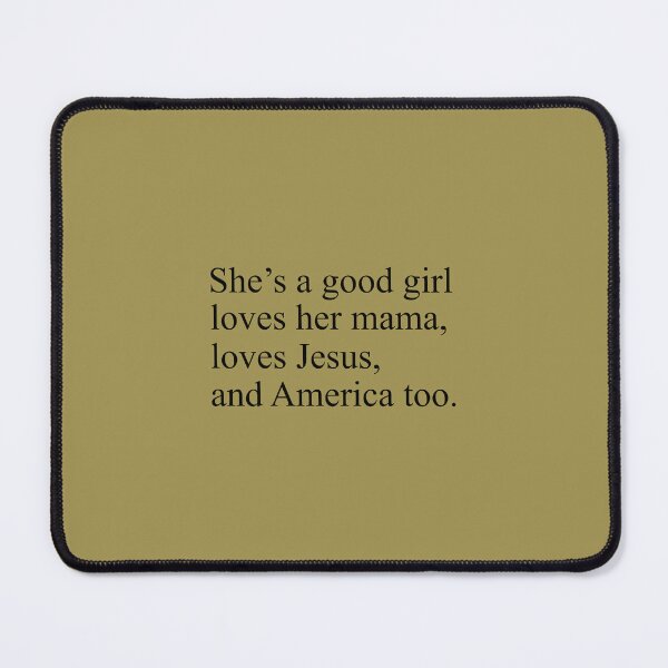Item preview, Shes A Good Girl designed and sold by Moeez Javed.