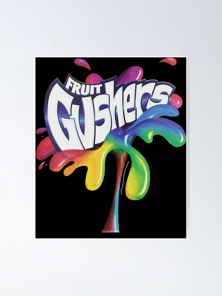 "Fruit Gushers 90s logo" Poster for Sale by MONICADALE Redbubble