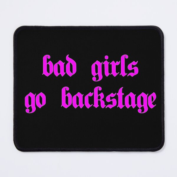 Item preview, bad girls go backstage designed and sold by kittykhaleesi.