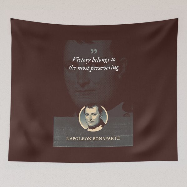 Item preview, Napoleon Bonaparte - Victory belongs to the most persevering designed and sold by Syahrasi.