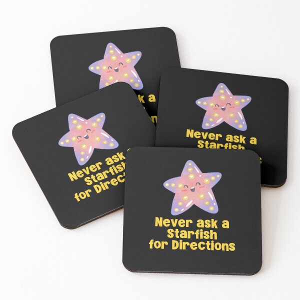 Item preview, Never Ask A Starfish for Directions designed and sold by Peter Stawicki.