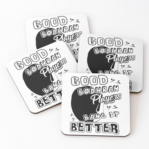 Item preview, Good Bodhran Player Bang It Better designed and sold by UnknownArtistt.