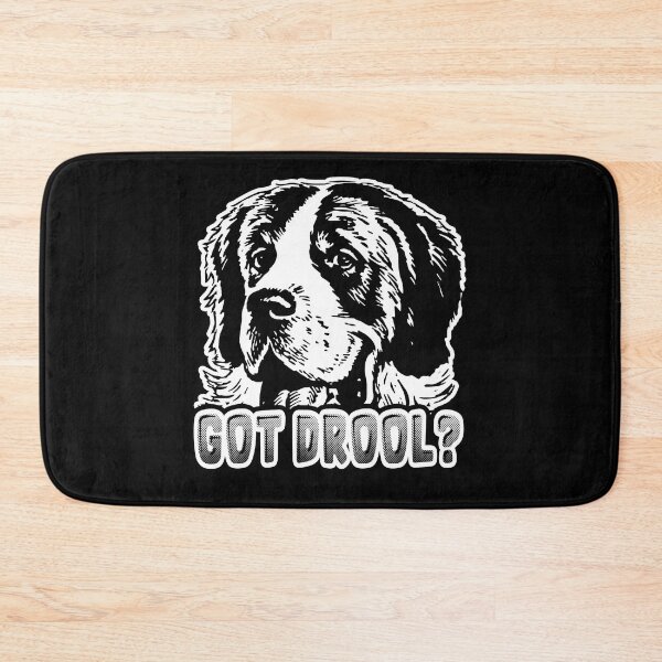 Item preview, Got Drool - Funny Saint Bernard Dog designed and sold by UnknownArtistt.