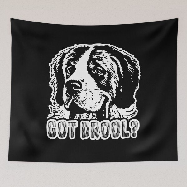 Item preview, Got Drool - Funny Saint Bernard Dog designed and sold by UnknownArtistt.