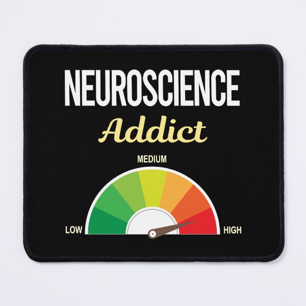 Item preview, Addict Neuroscience Neuroscientist Neurobiology designed and sold by PriscillaHerna.