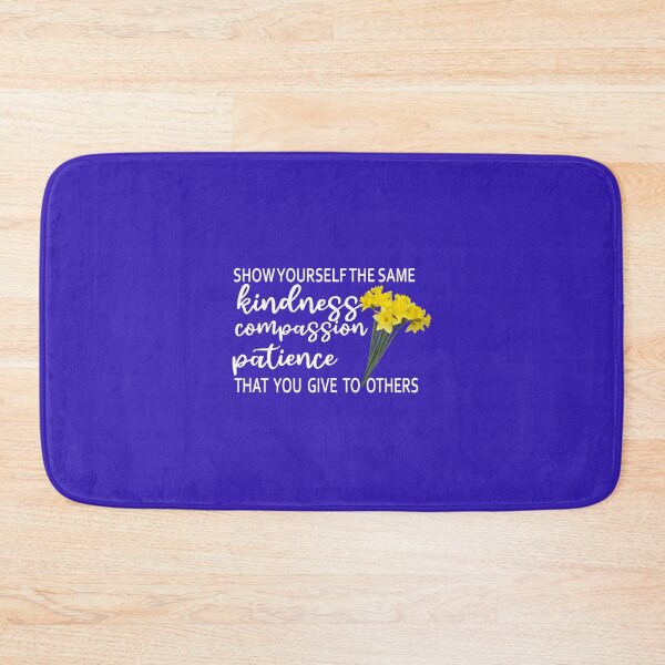 Item preview, Show Yourself The Same Kindness That You Give To Others designed and sold by Moeez Javed.