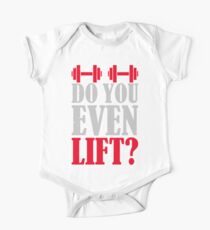 Do you even lift? Short Sleeve Baby One-Piece