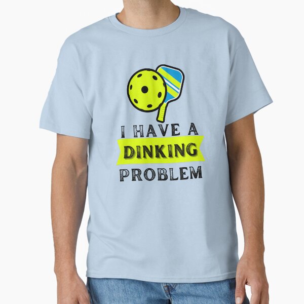 Item preview, Funny Pickleball - I Have A Dinking Problem designed and sold by Zirrko.