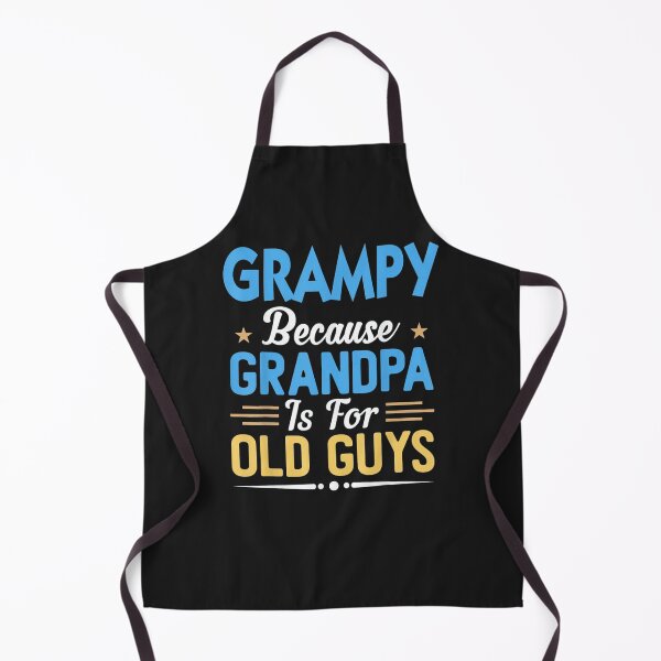 Item preview, Grampy Because Grandpa Is For Old Guys designed and sold by troimuagio2022.