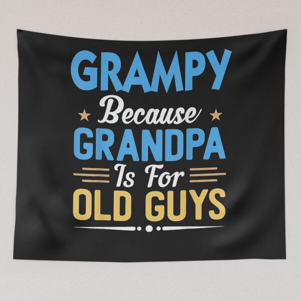 Item preview, Grampy Because Grandpa Is For Old Guys designed and sold by troimuagio2022.