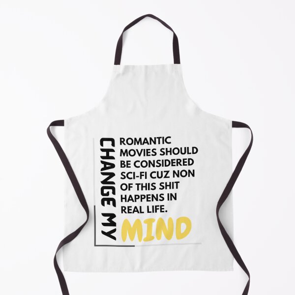 Item preview, Romantic movies considered sci-fi movies change my mind designed and sold by Adlani.