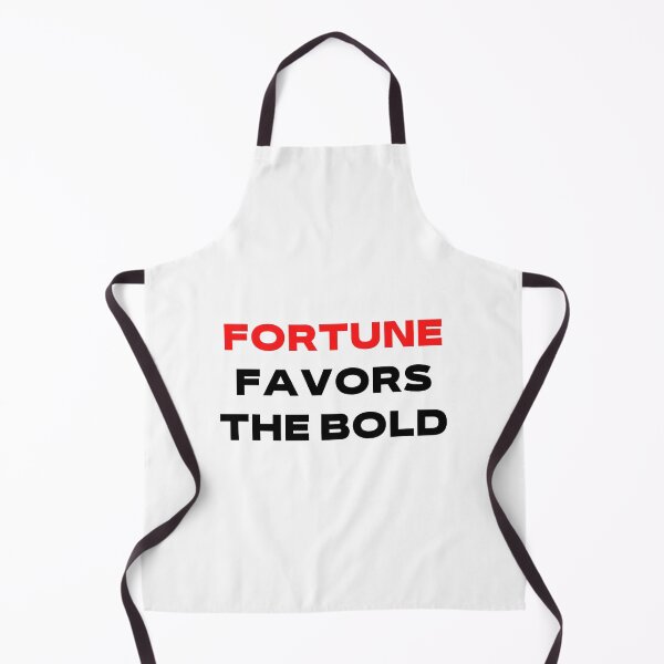 Item preview, fortune favors the bold designed and sold by mrelax57700.