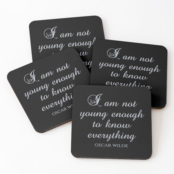 Item preview, I Am Not Young Enough To Know Everything - Oscar Wilde Quotes designed and sold by PhiloJourney.