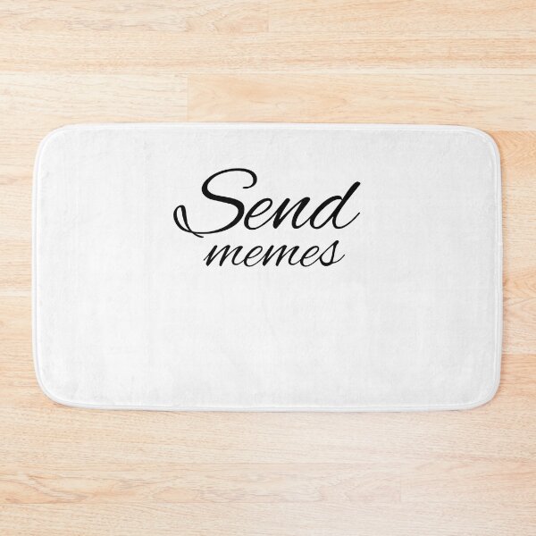 Item preview,  send memes  designed and sold by Zeetube.