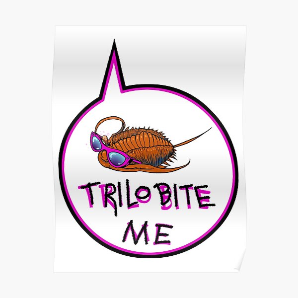 Trilobite Me Poster