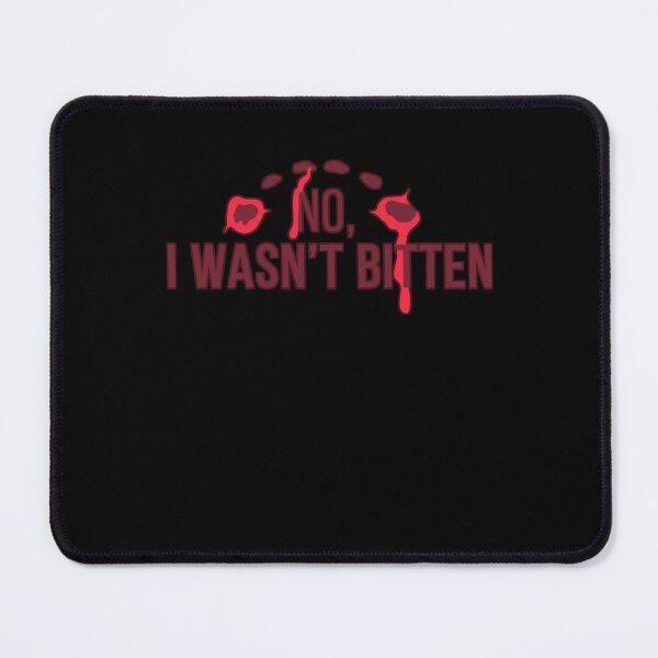 Item preview, Creepy No I Wasnt Bitton Bite Marks Simple Halloween Quote Word Art Gift designed and sold by Countrysmart.