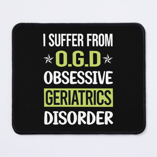 Item preview, Obsessive Love Geriatrics Geriatric Geriatrician designed and sold by GobblesBeverley.