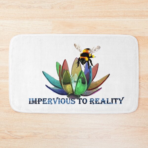 Item preview, Impervious To Reality designed and sold by Patricia Brown.
