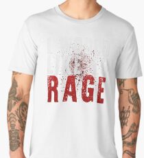 I WOULD LIKE TO RAGE!!! (White) Men's Premium T-Shirt