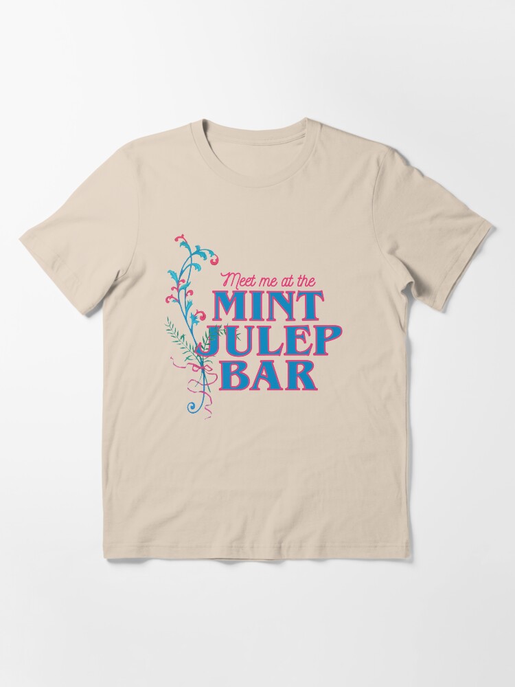 Alternate view of Meet Me At the Mint Julep Bar Essential T-Shirt