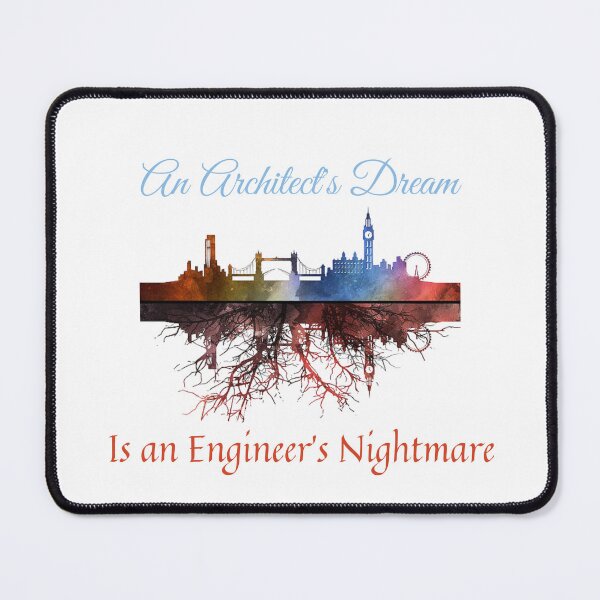 Item preview, An Architects Dream is a Civil Engineers nightmare designed and sold by Gamicnum.