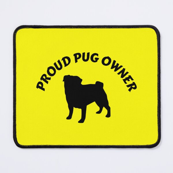 Item preview, PROUD PUG OWNER designed and sold by IslandBaneMerch.