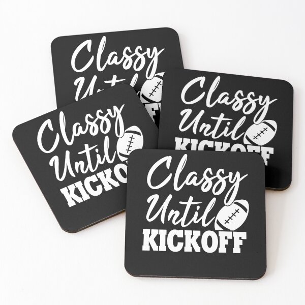 Item preview, classy until kickoff designed and sold by AdelDa19.