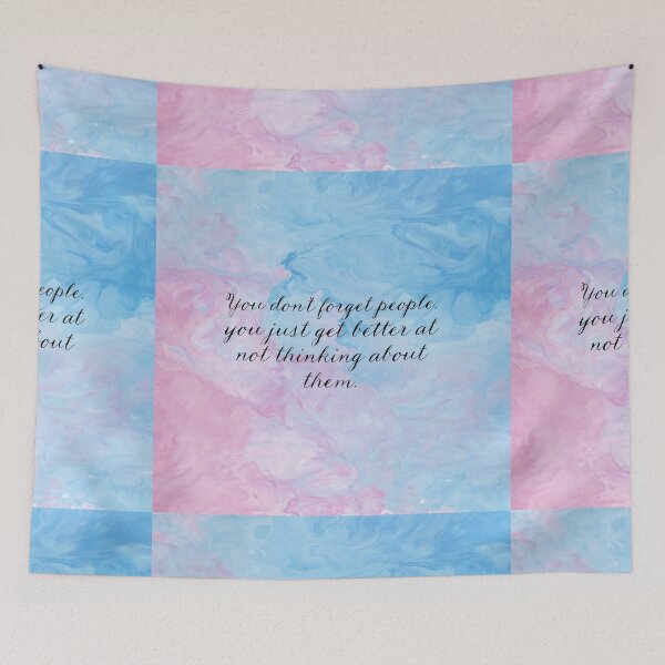 Item preview, you don't forget people you just get better at not thinking about them designed and sold by Art-shia.