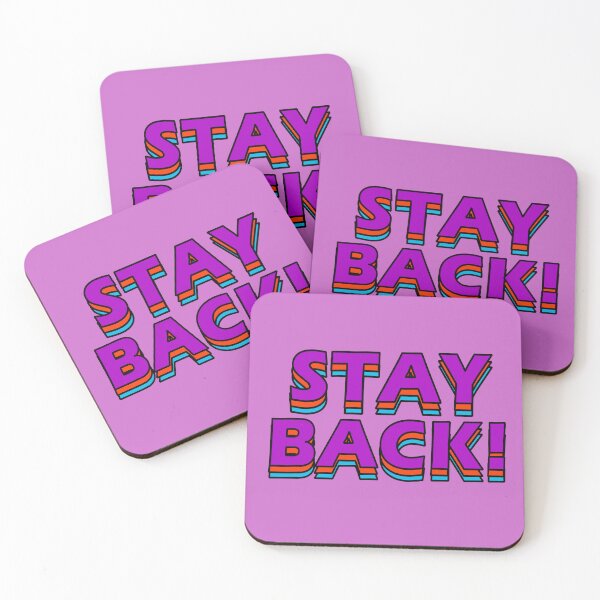 Item preview, STAY BACK designed and sold by GoobyCloud.