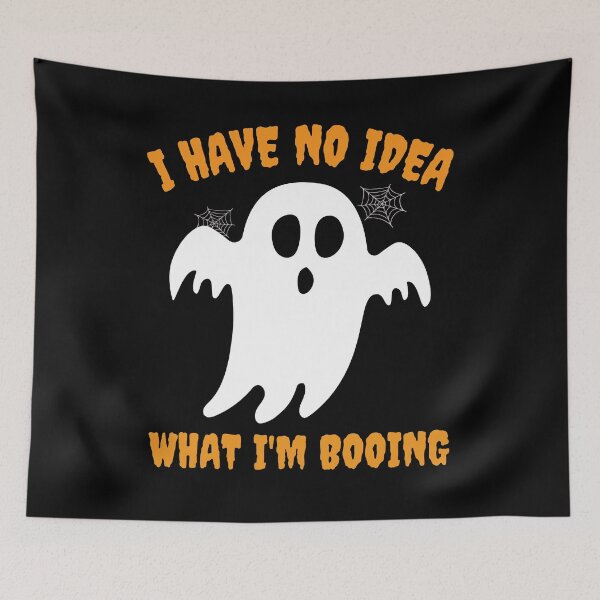 Item preview, I Have No Idea What Im Booing Funny Spooky Ghost Scary Halloween Boo designed and sold by Kaladzishop.