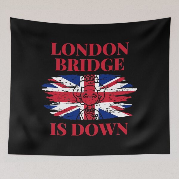 Item preview, London Bridge Is Down designed and sold by DallinLebsack.