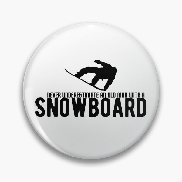 Item preview, Never Underestimate An Old Man With A Snowboard/Snowboard / Snowboard Gift/ Snowboard Lover/ Funny Snowboard designed and sold by Alexa5454.